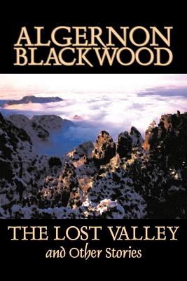 Imagen del vendedor de The Lost Valley and Other Stories (Paperback or Softback) a la venta por BargainBookStores