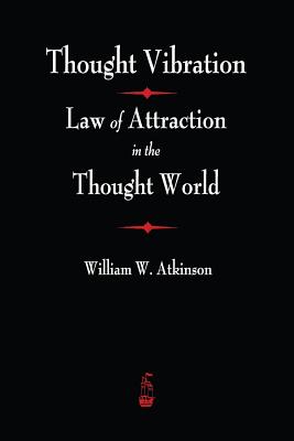 Seller image for Thought Vibration: The Law of Attraction in the Thought World (Paperback or Softback) for sale by BargainBookStores