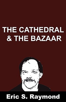 Bild des Verkufers fr Cathedral and the Bazaar (Paperback or Softback) zum Verkauf von BargainBookStores