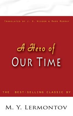 Bild des Verkufers fr Hero of Our Time (Hardback or Cased Book) zum Verkauf von BargainBookStores