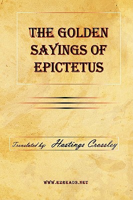 Imagen del vendedor de The Golden Sayings of Epictetus (Paperback or Softback) a la venta por BargainBookStores