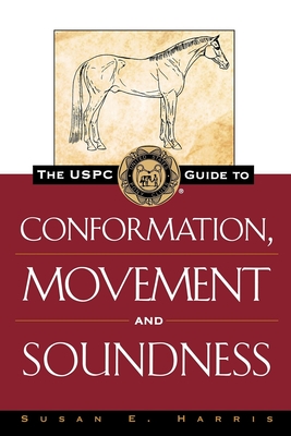 Seller image for The Uspc Guide to Conformation, Movement and Soundness (Hardback or Cased Book) for sale by BargainBookStores