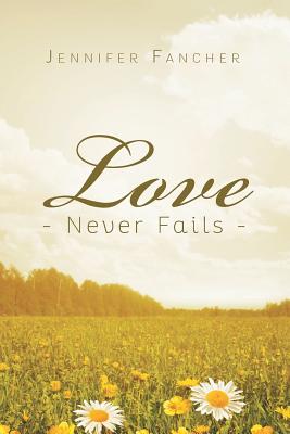 Seller image for Love Never Fails (Paperback or Softback) for sale by BargainBookStores