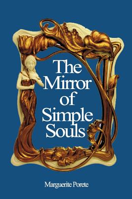 Bild des Verkufers fr The Mirror of Simple Souls (Paperback or Softback) zum Verkauf von BargainBookStores