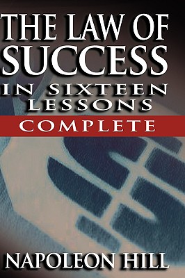 Image du vendeur pour The Law of Success - Complete (Hardback or Cased Book) mis en vente par BargainBookStores