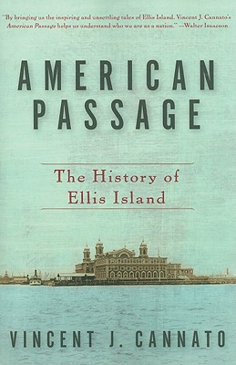 Seller image for American Passage: The History of Ellis Island (Paperback or Softback) for sale by BargainBookStores