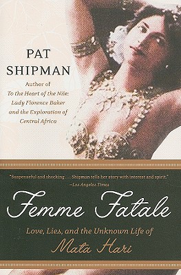 Seller image for Femme Fatale: Love, Lies, and the Unknown Life of Mata Hari (Paperback or Softback) for sale by BargainBookStores