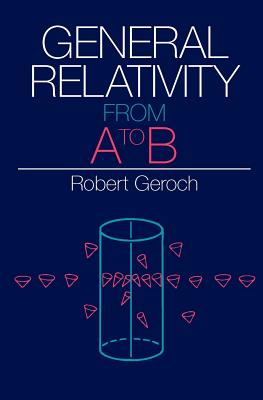 Immagine del venditore per General Relativity from A to B (Paperback or Softback) venduto da BargainBookStores