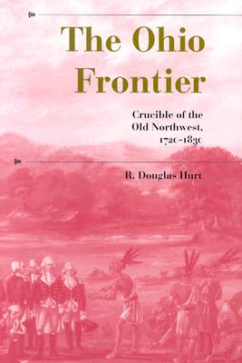 Seller image for The Ohio Frontier: Crucible of the Old Northwest, 1720a1830 (Paperback or Softback) for sale by BargainBookStores