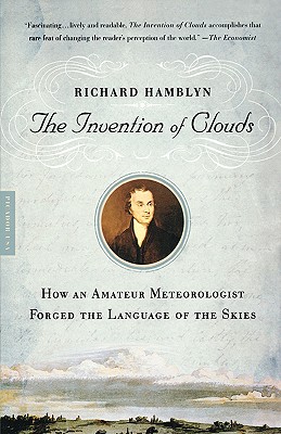 Seller image for The Invention of Clouds: How an Amateur Meteorologist Forged the Language of the Skies (Paperback or Softback) for sale by BargainBookStores