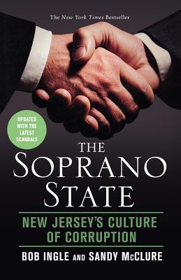 Seller image for The Soprano State: New Jersey's Culture of Corruption (Paperback or Softback) for sale by BargainBookStores