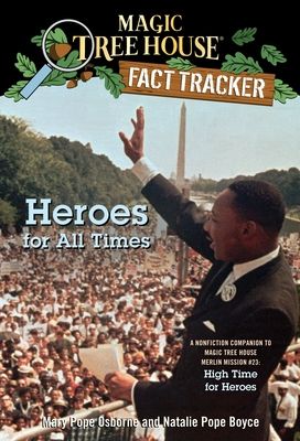 Seller image for Heroes for All Times: A Nonfiction Companion to Magic Tree House #51: High Time for Heroes (Paperback or Softback) for sale by BargainBookStores