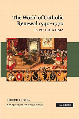 Seller image for The World of Catholic Renewal, 1540-1770 (Paperback or Softback) for sale by BargainBookStores
