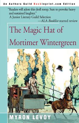 Seller image for The Magic Hat of Mortimer Wintergreen (Paperback or Softback) for sale by BargainBookStores