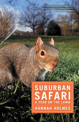 Bild des Verkufers fr Suburban Safari: A Year on the Lawn (Paperback or Softback) zum Verkauf von BargainBookStores