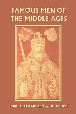 Imagen del vendedor de Famous Men of the Middle Ages (Paperback or Softback) a la venta por BargainBookStores