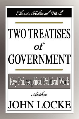 Image du vendeur pour Two Treatises of Government (Paperback or Softback) mis en vente par BargainBookStores