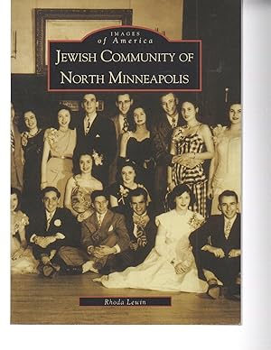 The Jewish Community of North Minneapolis, (MN) (Images of America)