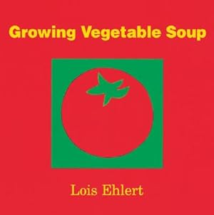 Seller image for Growing Vegetable Soup (Board Book) for sale by BargainBookStores