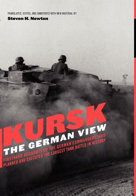 Imagen del vendedor de Kursk: The German View (Hardback or Cased Book) a la venta por BargainBookStores