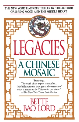 Bild des Verkufers fr Legacies: A Chinese Mosaic (Paperback or Softback) zum Verkauf von BargainBookStores