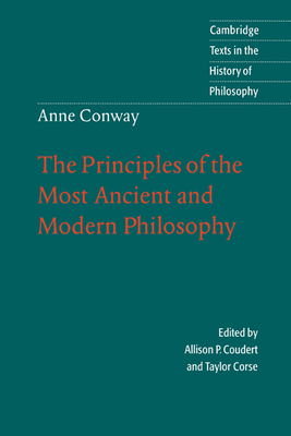 Imagen del vendedor de Anne Conway: The Principles of the Most Ancient and Modern Philosophy (Paperback or Softback) a la venta por BargainBookStores