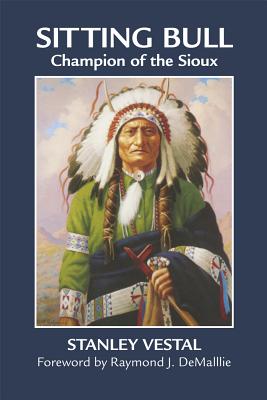 Seller image for Sitting Bull: Champion of the Sioux (Paperback or Softback) for sale by BargainBookStores