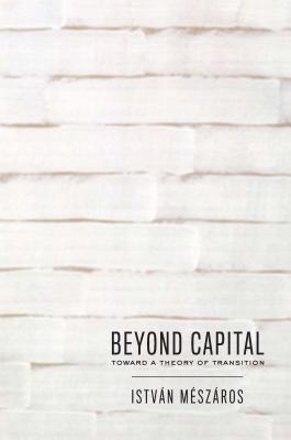 Immagine del venditore per Beyond Capital: Toward a Theory of Transition (Paperback or Softback) venduto da BargainBookStores