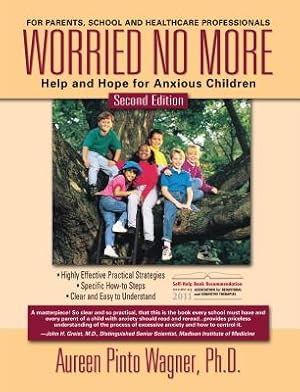 Bild des Verkufers fr Worried No More: Help and Hope for Anxious Children (Paperback or Softback) zum Verkauf von BargainBookStores