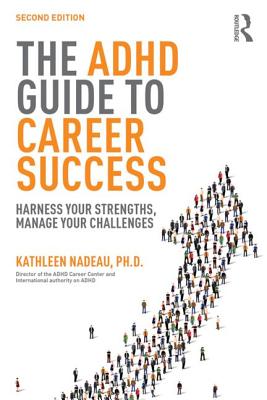 Bild des Verkufers fr The ADHD Guide to Career Success: Harness Your Strengths, Manage Your Challenges (Paperback or Softback) zum Verkauf von BargainBookStores