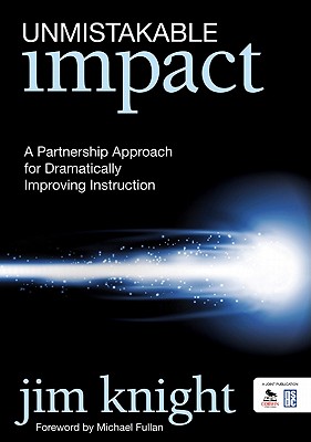 Seller image for Unmistakable Impact: A Partnership Approach for Dramatically Improving Instruction (Paperback or Softback) for sale by BargainBookStores