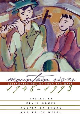 Immagine del venditore per Mountain River: Vietnamese Poetry from the Wars, 1948-1993 (Paperback or Softback) venduto da BargainBookStores