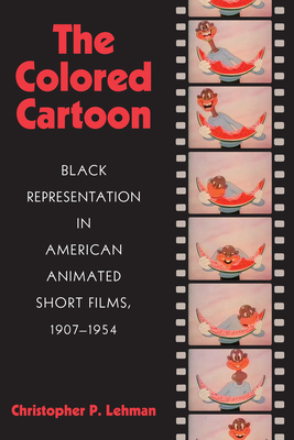 Bild des Verkufers fr The Colored Cartoon (Paperback or Softback) zum Verkauf von BargainBookStores