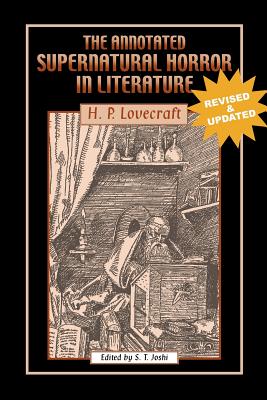 Seller image for The Annotated Supernatural Horror in Literature: Revised and Enlarged (Paperback or Softback) for sale by BargainBookStores