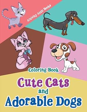 Seller image for Cute Cats and Adorable Dogs Coloring Book (Paperback or Softback) for sale by BargainBookStores