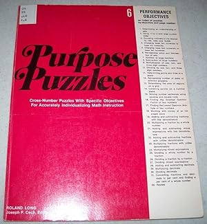 Seller image for Purpose Puzzles 65: Cross Number Puzzles with Specific Objectives for Accurately Individualizing Instruction for sale by Easy Chair Books