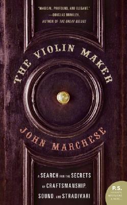 Seller image for The Violin Maker: A Search for the Secrets of Craftsmanship, Sound, and Stradivari (Paperback or Softback) for sale by BargainBookStores