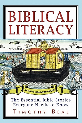 Seller image for Biblical Literacy: The Essential Bible Stories Everyone Needs to Know (Paperback or Softback) for sale by BargainBookStores