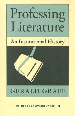 Imagen del vendedor de Professing Literature: An Institutional History (Paperback or Softback) a la venta por BargainBookStores