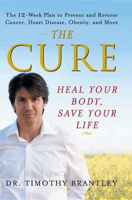 Seller image for The Cure: Heal Your Body, Save Your Life (Hardback or Cased Book) for sale by BargainBookStores