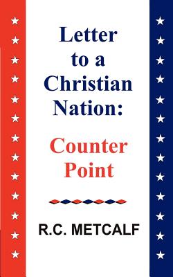 Imagen del vendedor de Letter to a Christian Nation: Counter Point (Paperback or Softback) a la venta por BargainBookStores