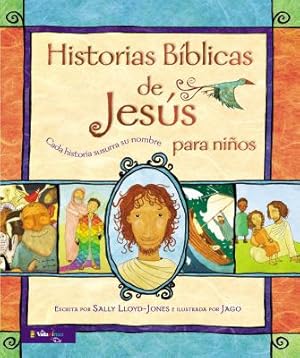 Seller image for Historias Biblicas de Jesus Para Ninos: Cada Historia Susurra Su Nombre (Hardback or Cased Book) for sale by BargainBookStores