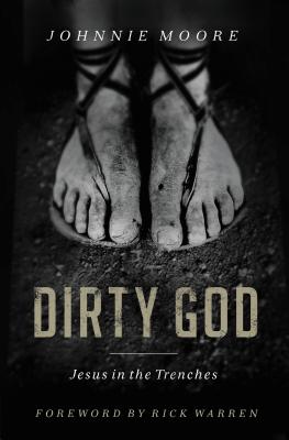 Seller image for Dirty God: Jesus in the Trenches (Paperback or Softback) for sale by BargainBookStores