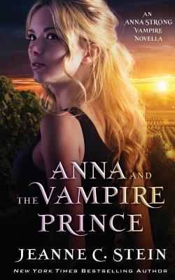 Seller image for Anna and the Vampire Prince: An Anna Strong Vampire Novella (Paperback or Softback) for sale by BargainBookStores