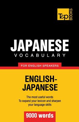 Imagen del vendedor de Japanese Vocabulary for English Speakers - 9000 Words (Paperback or Softback) a la venta por BargainBookStores