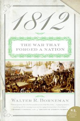 Bild des Verkufers fr 1812: The War That Forged a Nation (Paperback or Softback) zum Verkauf von BargainBookStores