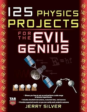 Seller image for 125 Physics Projects for the Evil Genius (Paperback or Softback) for sale by BargainBookStores