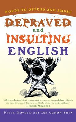 Seller image for Depraved and Insulting English (Paperback or Softback) for sale by BargainBookStores