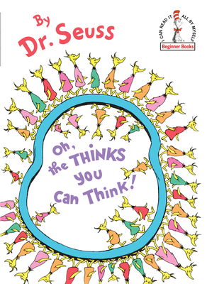 Seller image for Oh, the Thinks You Can Think! (Hardback or Cased Book) for sale by BargainBookStores