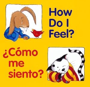 Imagen del vendedor de How Do I Feel? / Como Me Siento? = How Do I Feel? (Board Book) a la venta por BargainBookStores